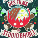 lesrecettesdesfilmsdustudioGhilbi 2 1 jpg les recettes des films du studio ghibli