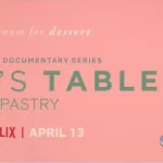 Chefs Table Pastry Chef's Table Pastry