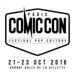 Comic Con Paris 2016_bande-annonce