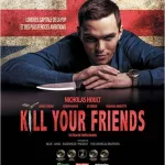 Kill your friends film_Nicholas Hoult