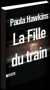 La fille du train Paula Hawkins Livre