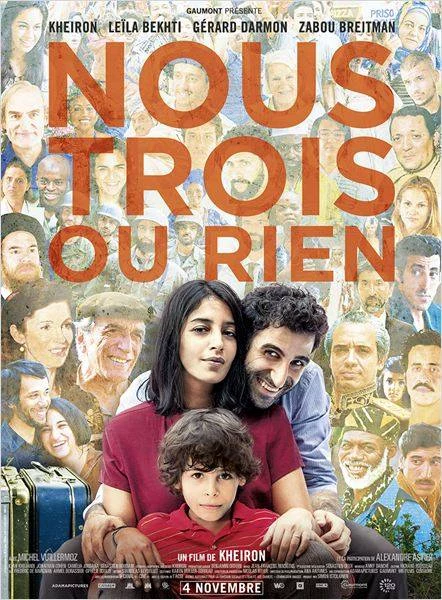 Nous trois ou rien film Kheiron