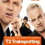 T2 trainspotting T2 trainspotting_film